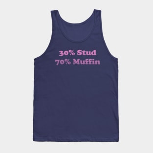 30 Stud, 70 Muffin, Stud Muffin Shirt, Joke Shirt Men, Funny Dads Shirt, Muffin Tee, Fathers Day Shirt, Funny Husband T shirt, Workout Tank Top